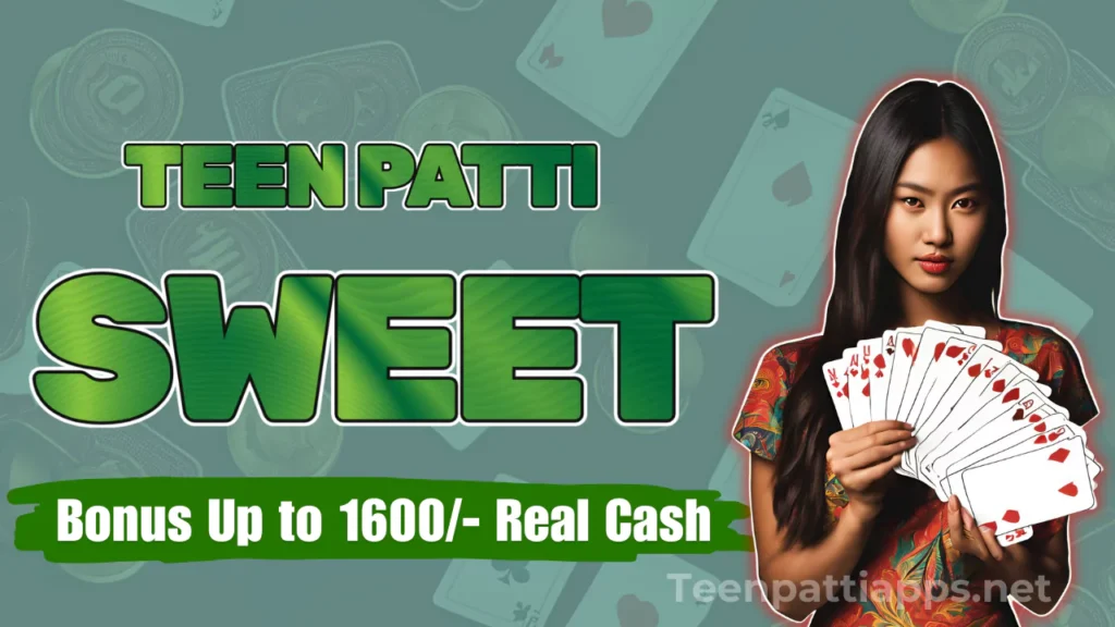 Teen Patti Sweet
